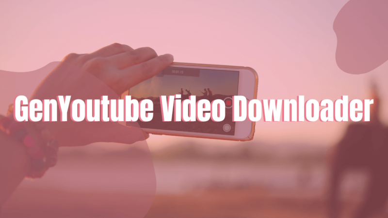 GenYoutube Video Downloader